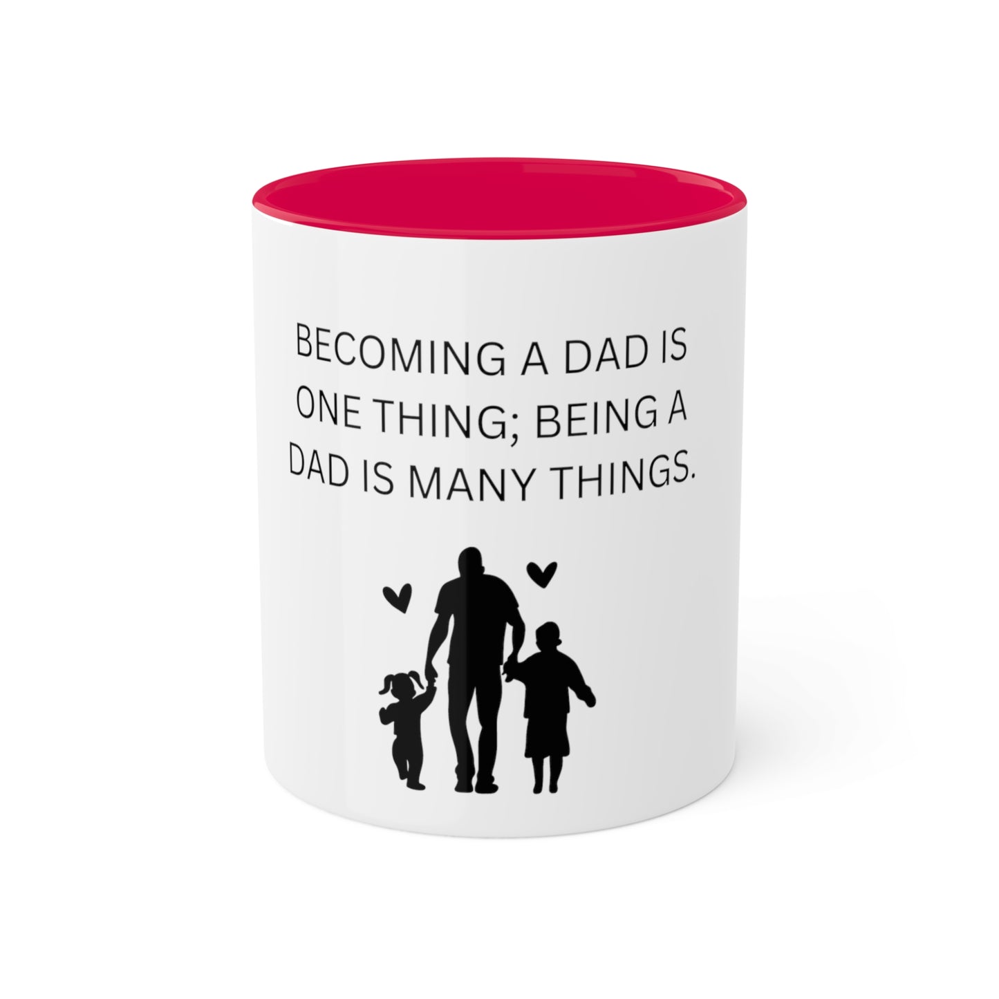 MEANINGFUL Dad Mug