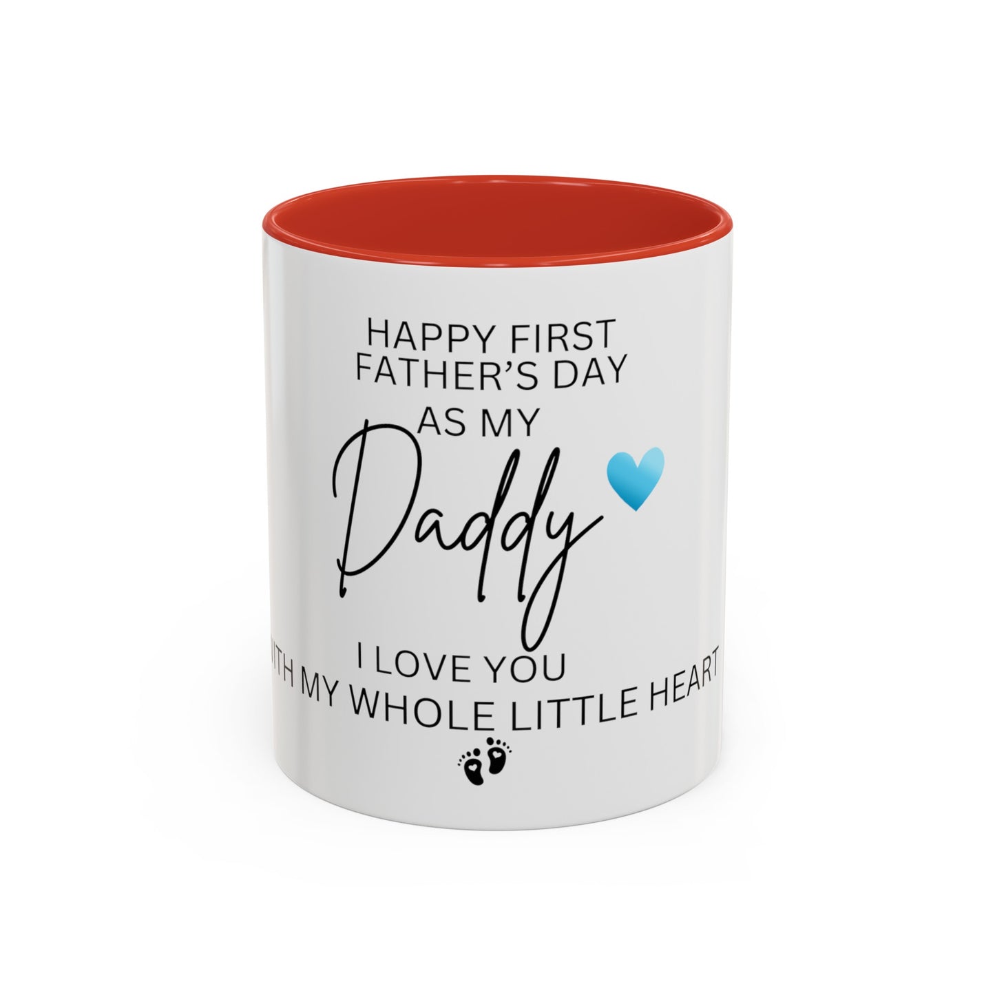 FIRST FATHERS DAY Accent Coffee mug| Baby to Father Gift| New Dad Gift