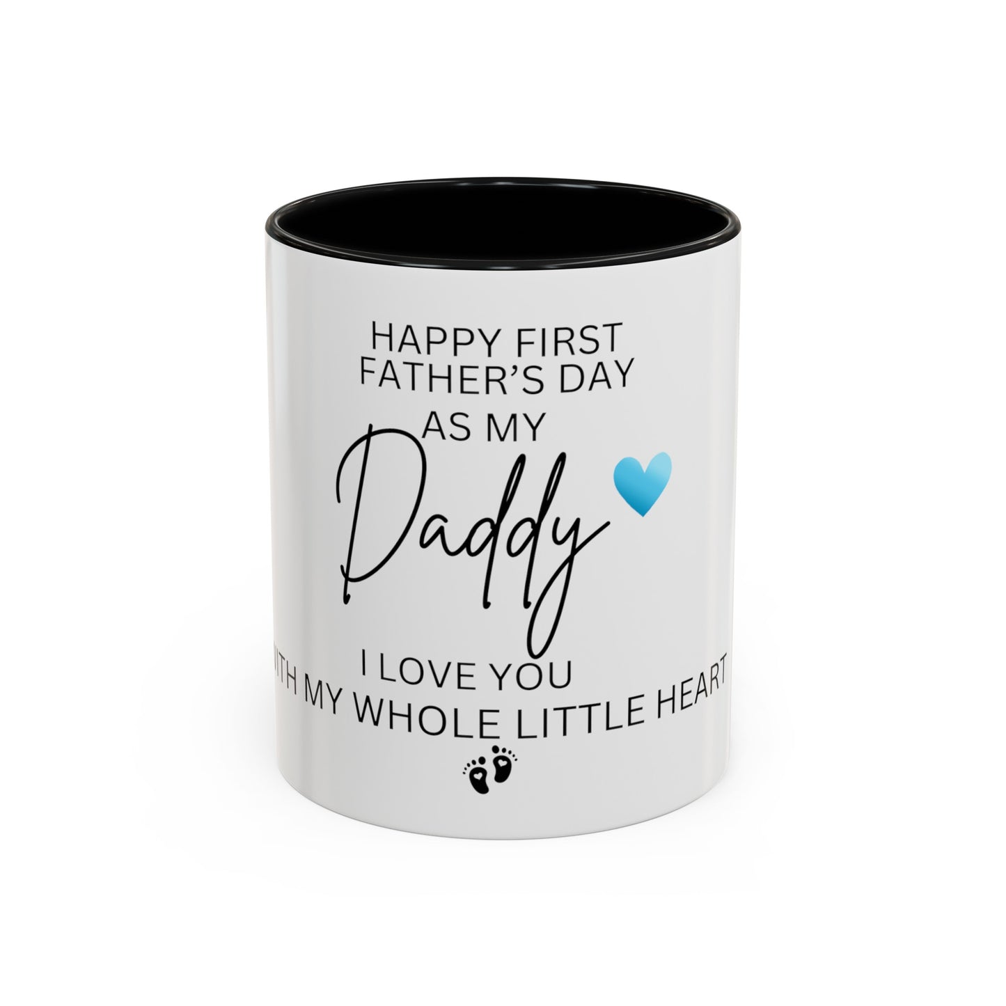 FIRST FATHERS DAY Accent Coffee mug| Baby to Father Gift| New Dad Gift