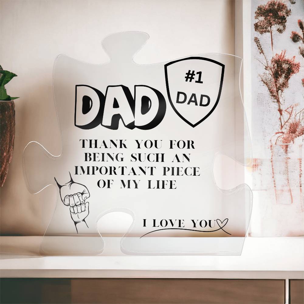 FATHERS DAY Acrylic puzzle plaque | Meaningful piece for any Dad