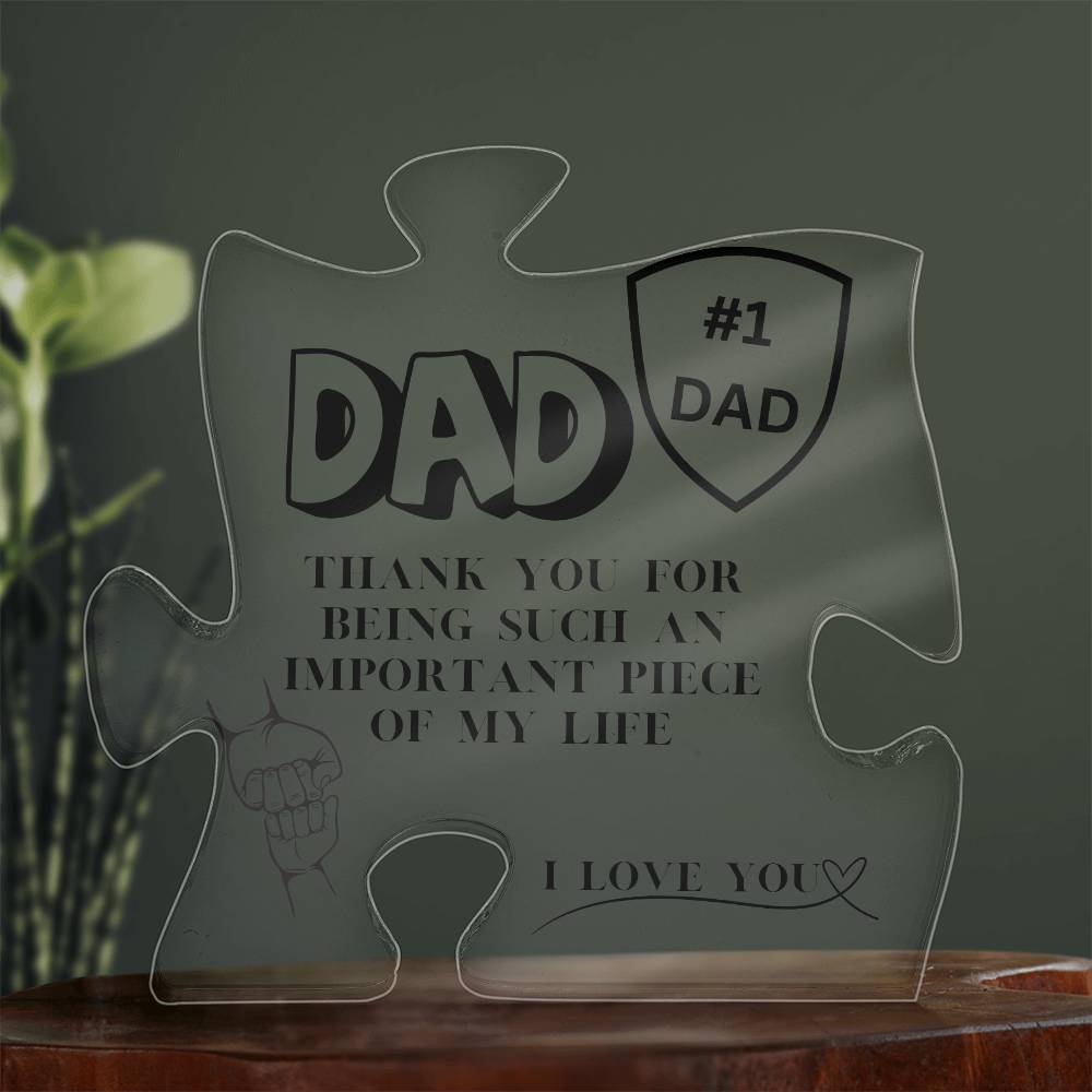 FATHERS DAY Acrylic puzzle plaque | Meaningful piece for any Dad