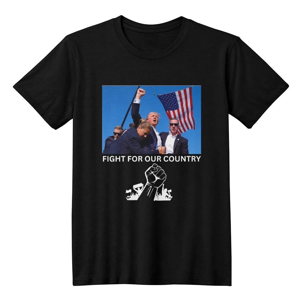 Epic Trump shirt , FIGHT FOR OUR COUNTRY shirt Perfect photographed moment of Trump! .