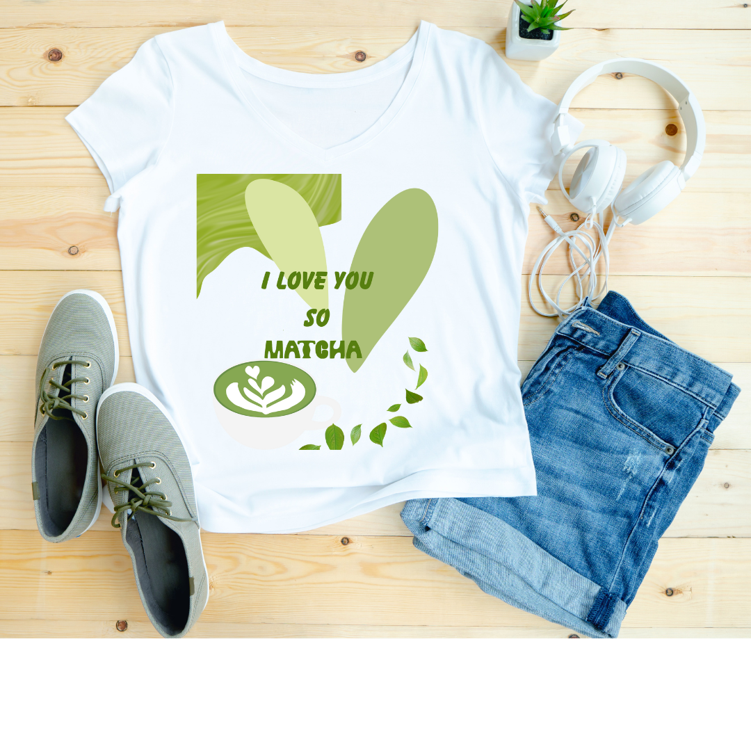 I Love you so Macha | Cute Macha shirt For any Macha lover