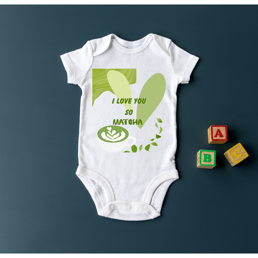 I Love you so Macha |Macha Shirt | Baby Organic Short Sleeve onesie